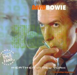 David Bowie : Heathen in New York